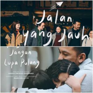 Jalan yang Jauh Jangan Lupa Pulang